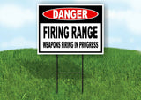 DANGER FIRING RANGE WEAPONS FIRING Yard Sign with Stand LAWN SIGN