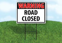 WARNING ROAD CLOSED RED Plastic Yard Sign ROAD SIGN with Stand