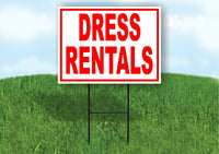 DRESS Rentals RED Yard Sign Road with Stand LAWN SIGN