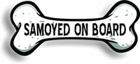Dog on Board Samoyed Bone Car Magnet Bumper Sticker 3"x7"