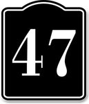 47 Bay Garage Door Plate Field Lane Gate Number BLACK Aluminum Composite Sign