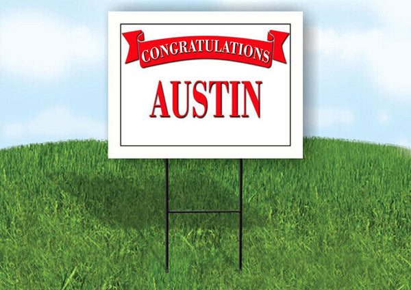 AUSTIN CONGRATULATIONS RED BANNER 18in x 24in Yard sign with Stand