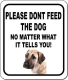 PLEASE DONT FEED THE DOG Anatolian Shepherd Metal Aluminum Composite Sign
