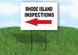 INSPECTIONS LEFT ARROW RED_ RHODE ISLAND Yard Sign with Stand LAWN SIGN Single