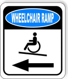 wheelchair RAMP LEFT ARROW Metal Aluminum composite sign
