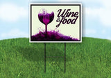 WINE AND FOOD WITH BORDER Yard Sign Road with Stand LAWN SIGN