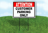 ATTENTION CUSTOMER PARKING ONLY BLACK RED Yard Sign Road with Stand LAWN SIGN