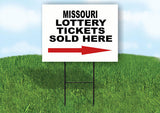 MISSOURI STATE LOTTERY TICKETS RIGHT ARROW Yard Sign w Stand LAWN SIGN Single