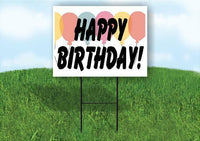 Happy Birthday Balloons Plastic Yard Sign ROAD SIGN with Stand