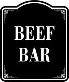 Beef Bar BLACK  Aluminum Composite Sign