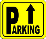 Directional Parking Sign with arrow pointing upward YELLOW Aluminum Composite