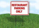 Restaurant Parking Only Yard Sign Road with Stand LAWN SIGN