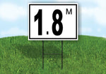 1.8 m pool depth black white 18inx24in Yard Road Sign w/ Stand