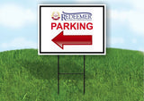Redeermer parking left ARROW Yard Sign with Stand LAWN SIGN