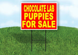 Chocolate Lab PUPPIES FOR SALE YELLOW RED Yard Sign Road with Stand LAWN SIGN