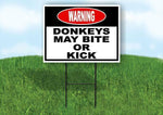 warning DONKEYS MAY BITE OR KICK BLACK AND R Yard Sign Road with Stand LAWN SIGN