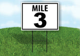 MILE 3 DISTANCE MARKER  RUNNING RACE  Yard Sign Road Sign with Stand LAWN POSTER