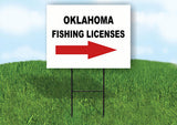 OKLAHOMA _FISHING LICENSES RIGHT ARROW RED Yard Sign w Stand LAWN SIGN Single