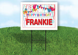 FRANKIE HAPPY BIRTHDAY BALLOONS 18 in x 24 in Yard Sign Road Sign with Stand