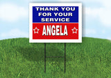 ANGELA THANK YOU SERVICE 18 in x 24 in Yard Sign Road Sign with Stand