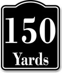 150 Yards Distance Marker Running Race  Marathon BLACK  Aluminum Composite Sign