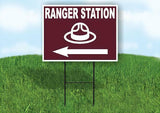 RANGER STATION LEFT ARROW BROWN Yard Sign Road w Stand LAWN SIGN Single sided