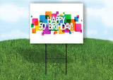 Happy 50th birthday Yard Sign Road with Stand LAWN SIGN