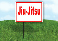 Jiu-Jitsu HERE Yard Sign Road with Stand LAWN SIGN