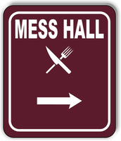 MESS HALL DIRECTIONAL ARROW TRAIL 8 Variations Metal Aluminum composite sign