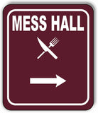 MESS HALL DIRECTIONAL ARROW TRAIL 8 Variations Metal Aluminum composite sign