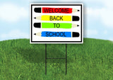 WELCOME BACK TO SCHOOL PENCILS Yard Sign with Stand LAWN SIGN