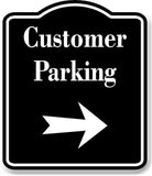 Customer Parking Right Arrow BLACK Aluminum Composite Sign