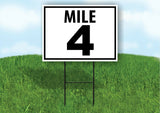 MILE 4 DISTANCE MARKER  RUNNING RACE  Yard Sign Road Sign with Stand LAWN POSTER