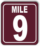 Mile 9 Distance Marker Brown Running Race 5k Marathon Aluminum Composite Sign