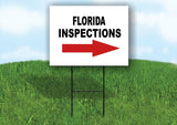 INSPECTIONS RIGHT ARROW RED_ FLORIDA Yard Sign with Stand LAWN SIGN