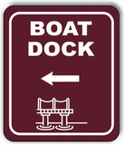 BOAT DOCK DIRECTIONAL LEFT ARROW CAMPING Metal Aluminum composite sign