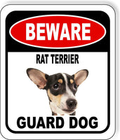 BEWARE RAT TERRIER GUARD DOG Metal Aluminum Composite Sign