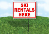 SKI RENTALS HERE RED WHITE 18 in x 24 in Yard Sign Road Sign with Stand