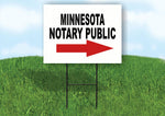 MINNESOTA _NOTARY PUBLIC RIGHT ARROW RED Yard Sign w Stand LAWN SIGN Single