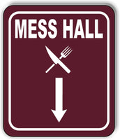 MESS HALL DIRECTIONAL ARROW TRAIL 8 Variations Metal Aluminum composite sign