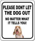 PLEASE DONT Petit Bassets Griffons Vendeen Metal Aluminum Composite Sign