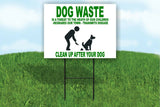 Dog waste is a threat to the heath please clean up Yard Sign Road with Stand