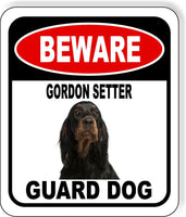 BEWARE GORDON SETTER GUARD DOG Metal Aluminum Composite Sign