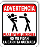 Advertencia Para Evitar Leciones kitchen outdoor sign