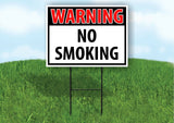 WARNING NO SMOKING RED Plastic Yard Sign ROAD SIGN with Stand