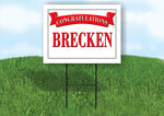 BRECKEN CONGRATULATIONS RED BANNER 18in x 24in Yard sign with Stand
