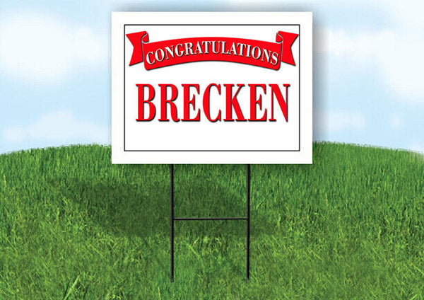 BRECKEN CONGRATULATIONS RED BANNER 18in x 24in Yard sign with Stand