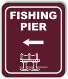 FISHING PIER DIRECTIONAL LEFT ARROW CAMPING Metal Aluminum composite sign