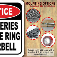 NOTICE Deliveries Please Ring Doorbell Aluminum composite outdoor sign