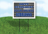AUBRIANNA POLICE RETIREMENT  18 in x24 in Yard Sign Road Sign with Stand